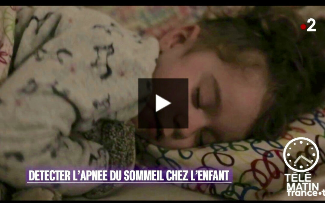 Reportage France2 Télématin SAS de l’enfant